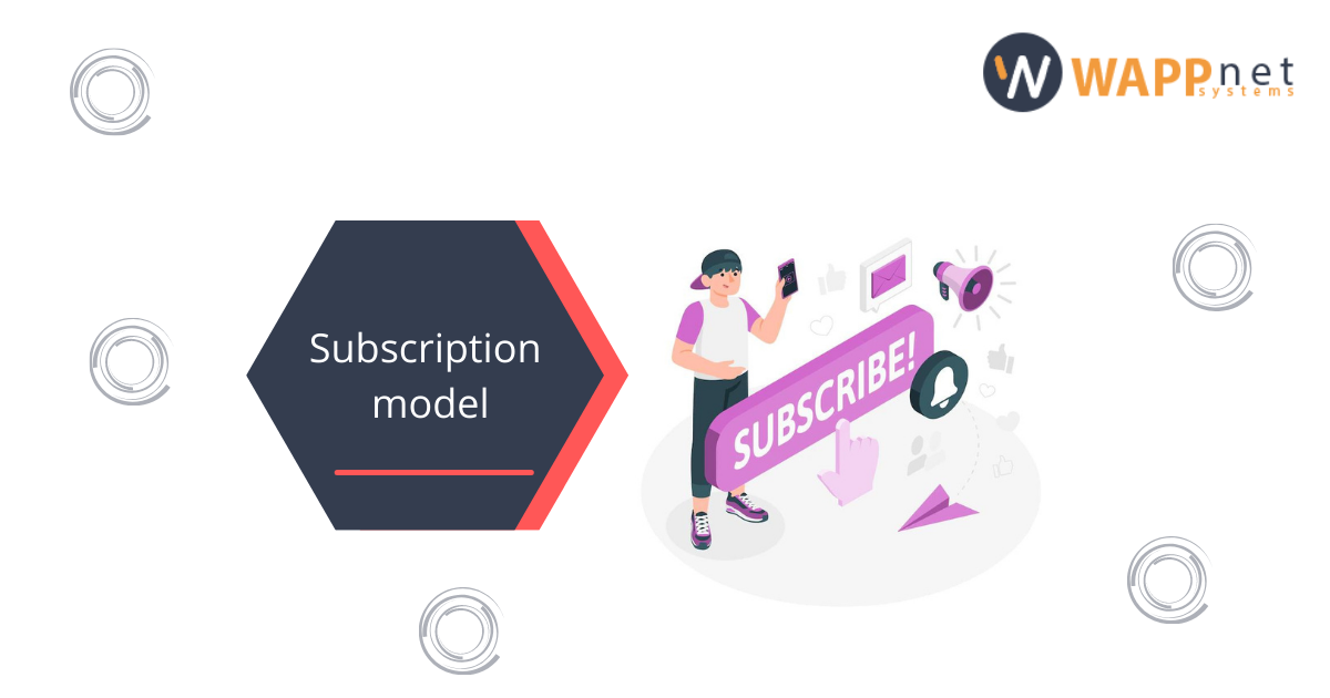 Subscription model