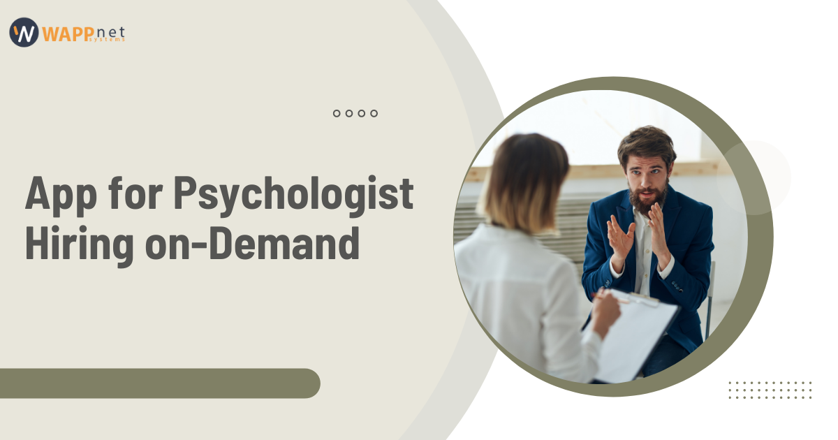 App for Psychologist Hiring on-Demand