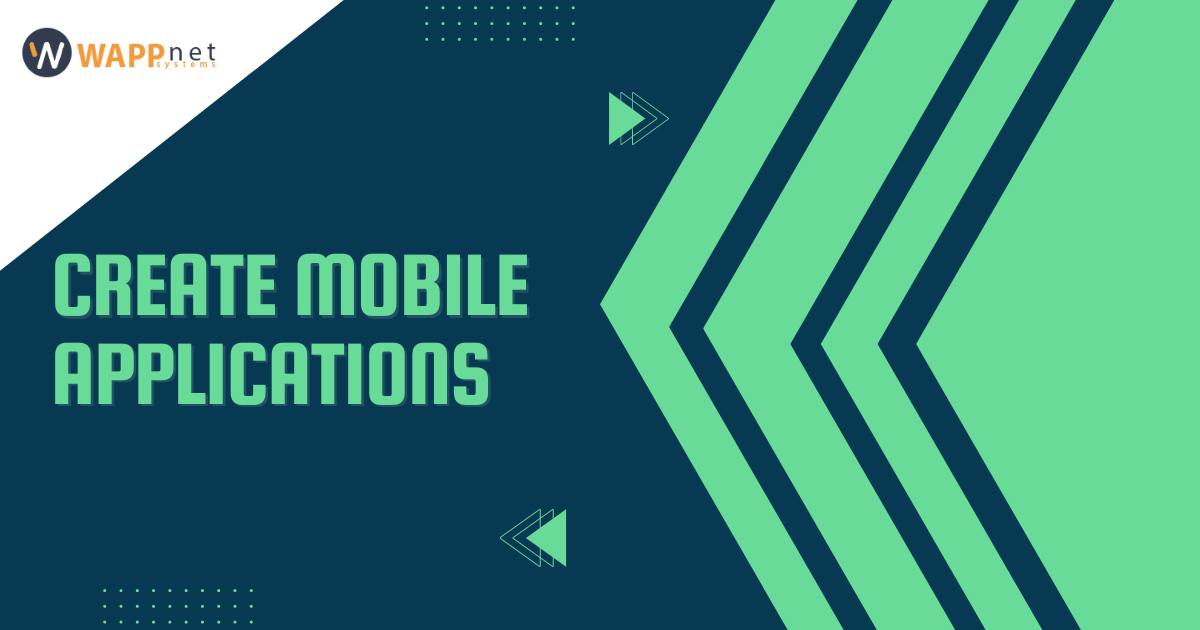 Create mobile applications