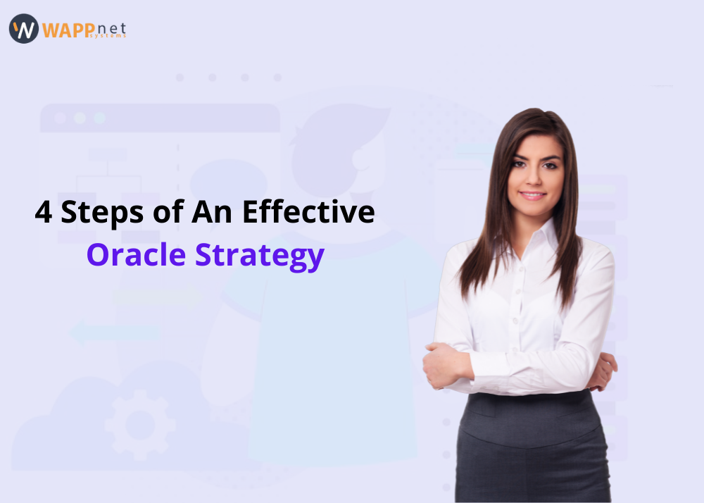 4 Steps of An Effective Oracle Strategy