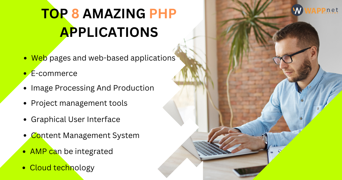 Top 8 Amazing PHP Applications