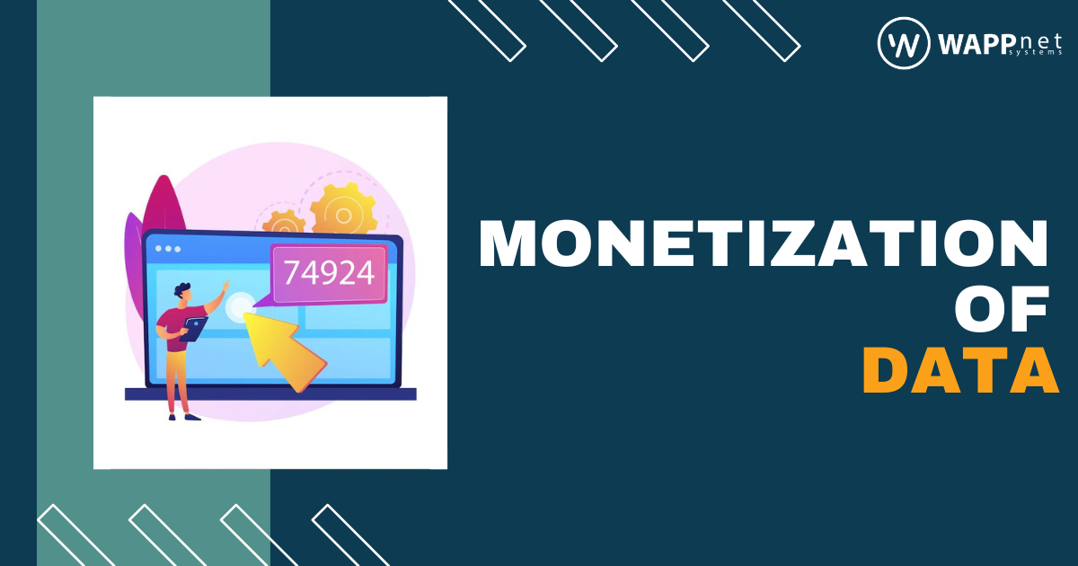 Monetization of Data