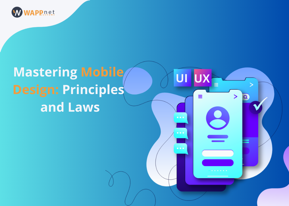 Mastering Mobile Design: Principles and Laws