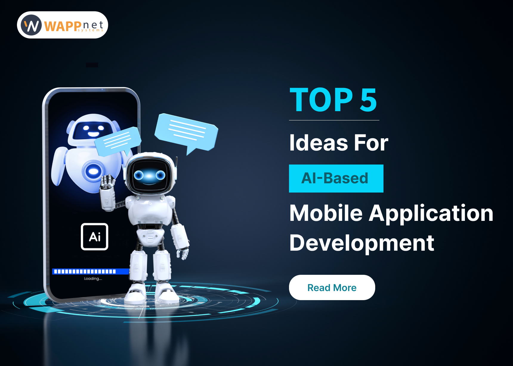 Top 5 Ideas for AI-based Mobile Application Development