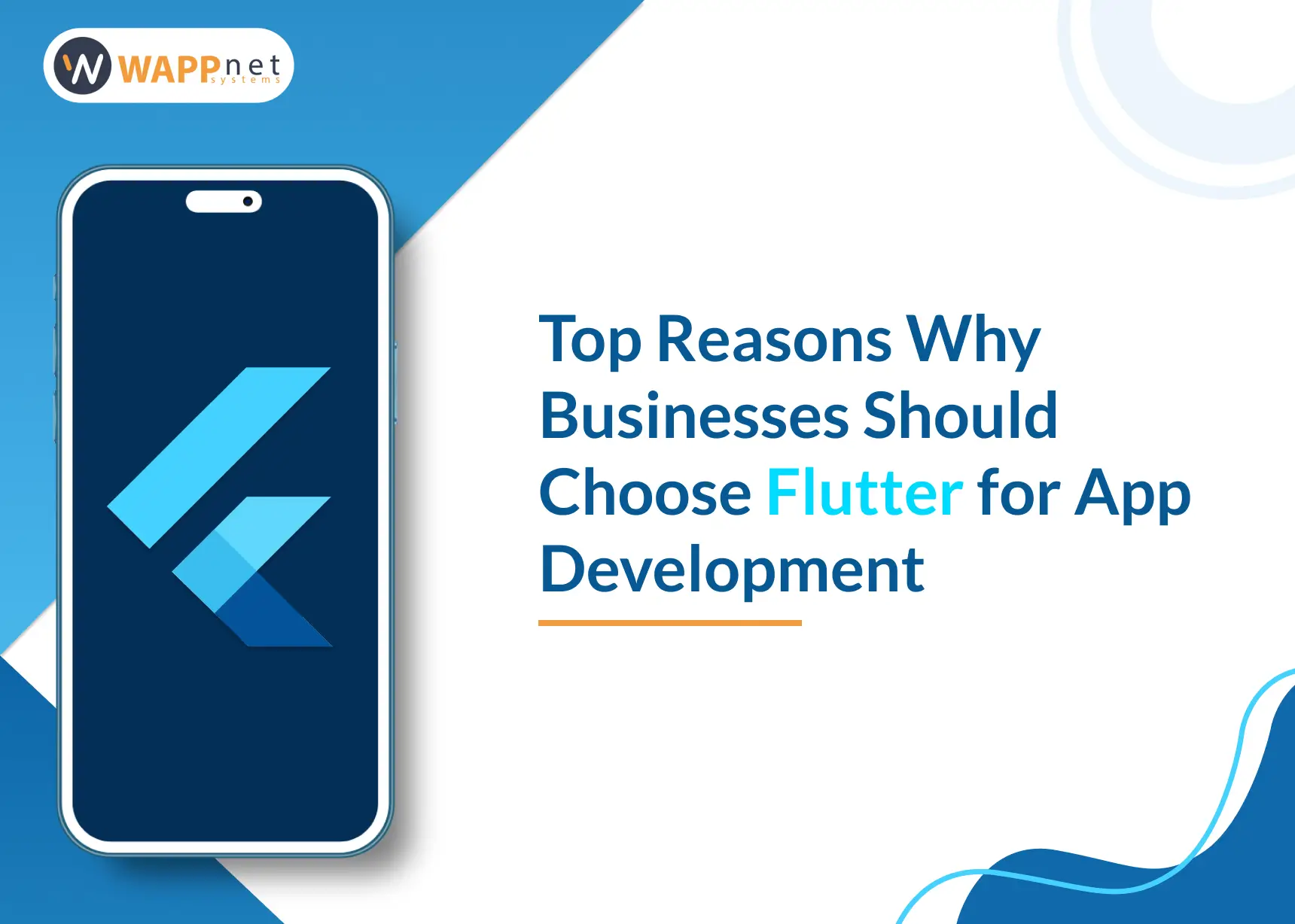 Top Reasons Why Businesses Should Choose Flutter for App Development