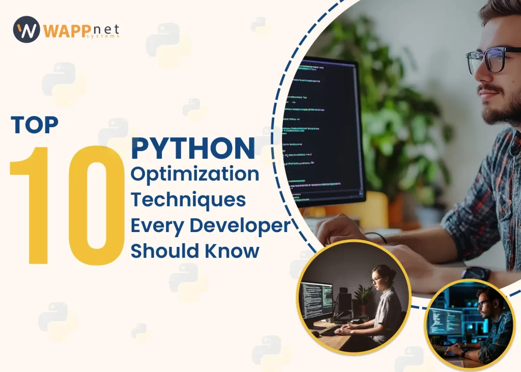 Top 10 Python Optimization Techniques Every Developer Should Know