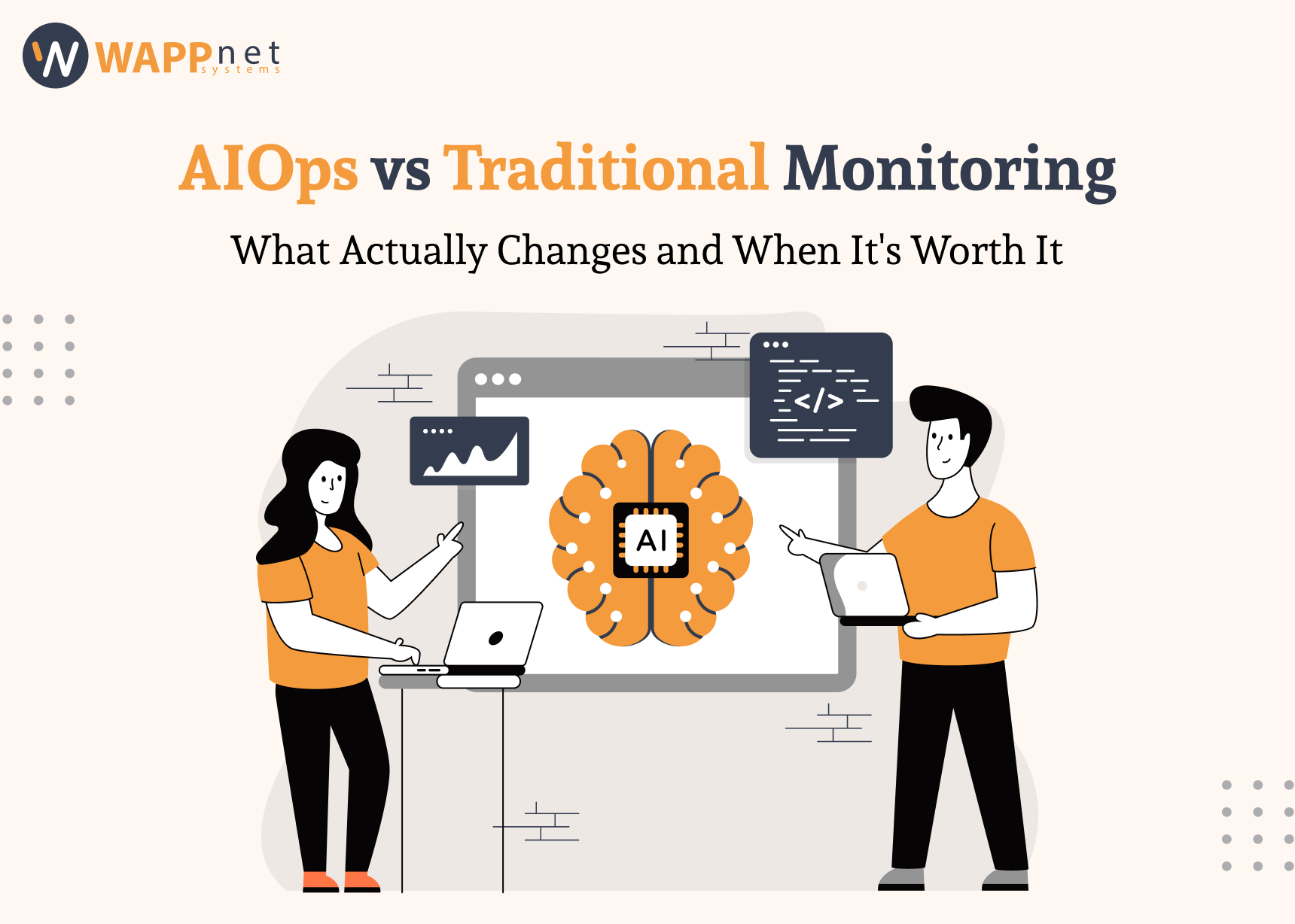 AIOps vs Traditional Monitoring: What Actually Changes and When It's Worth It