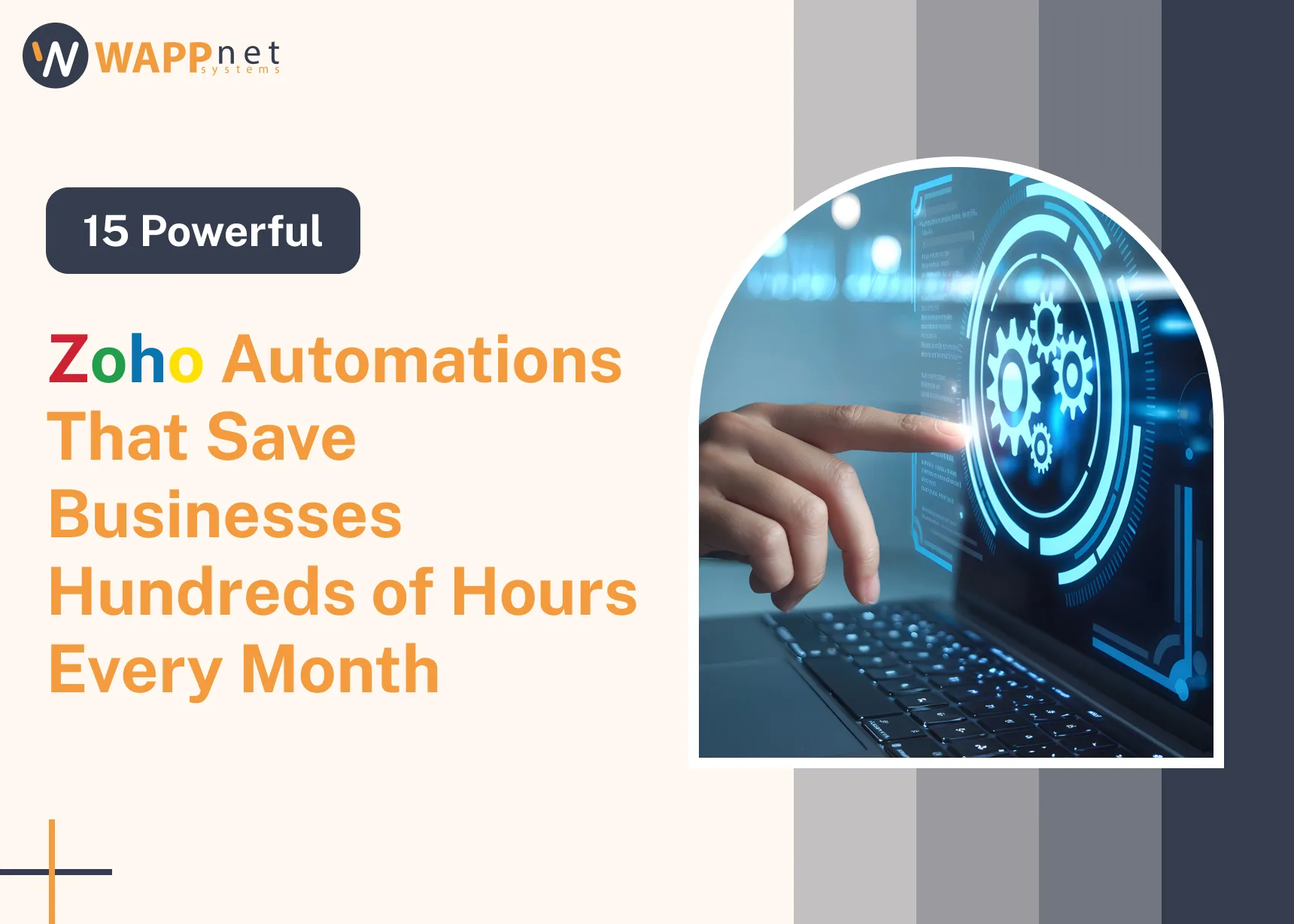 15 Powerful Zoho Automations That Save Businesses Hundreds of Hours Every Month