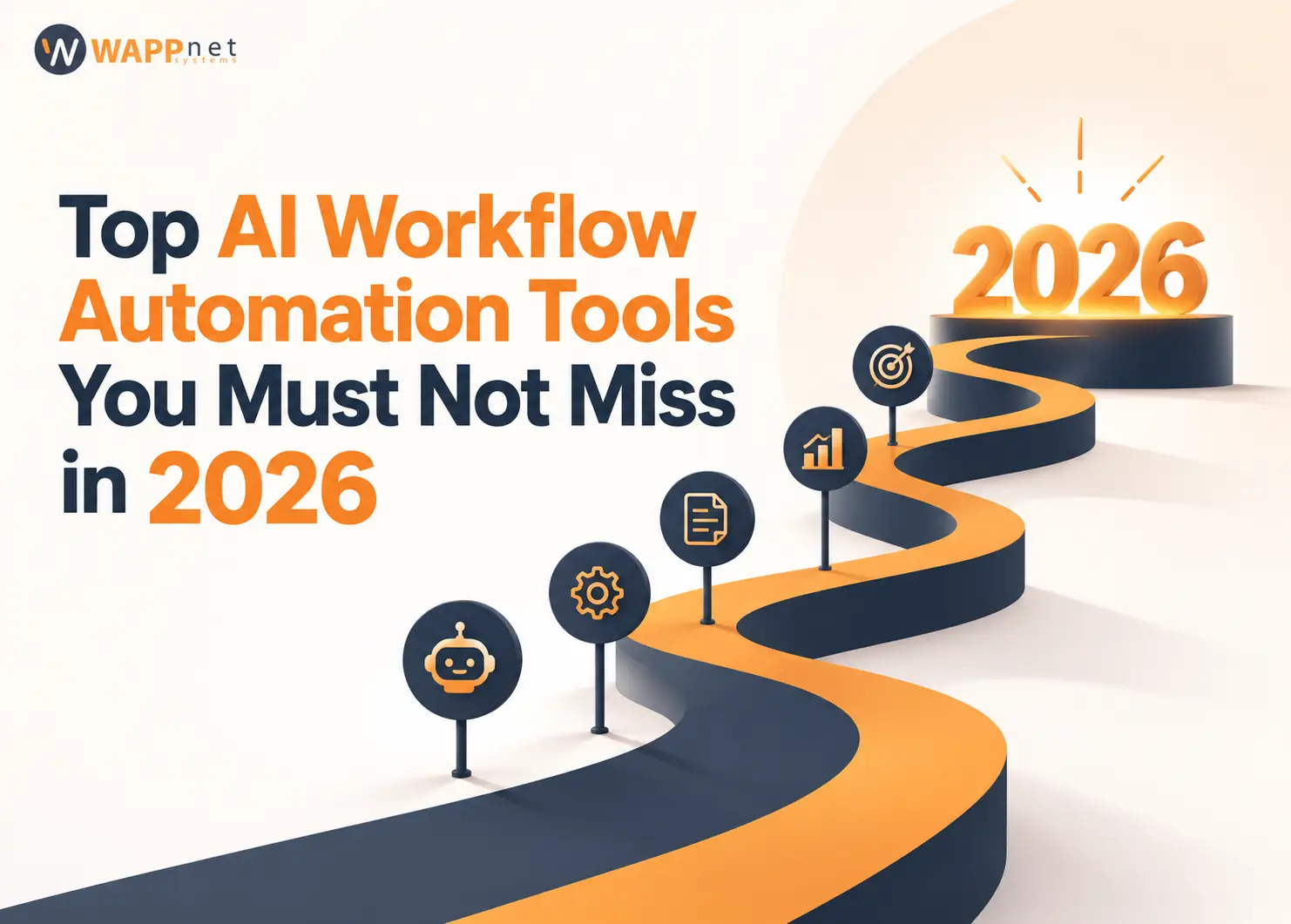 Top AI Workflow Automation Tools You Must Not Miss in 2026